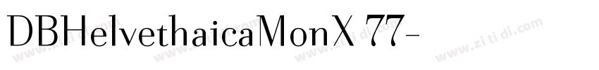 DBHelvethaicaMonX 77字体转换